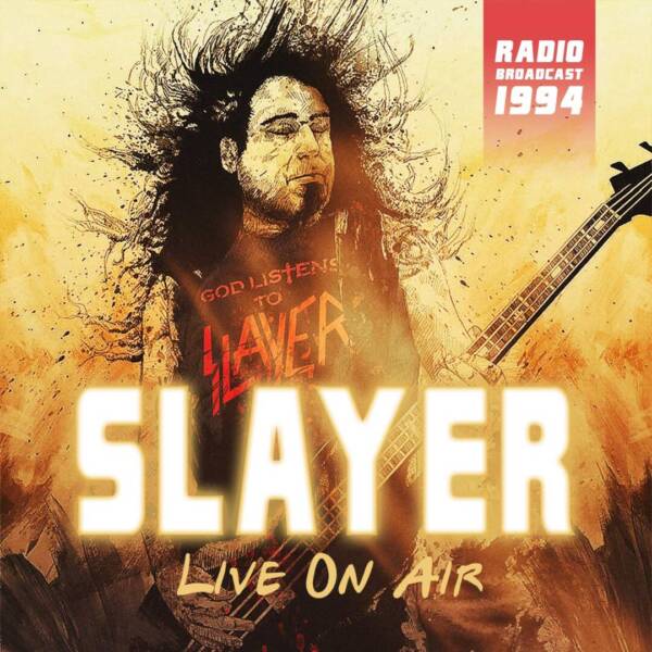 Slayer – "Live On Air"